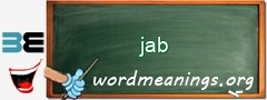 WordMeaning blackboard for jab